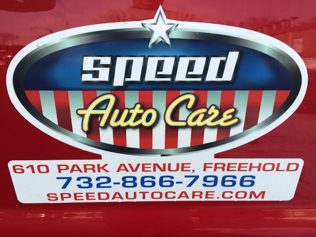 Speed Auto Care | 658 Park Ave, Freehold, NJ 07728, USA | Phone: (732) 866-7966