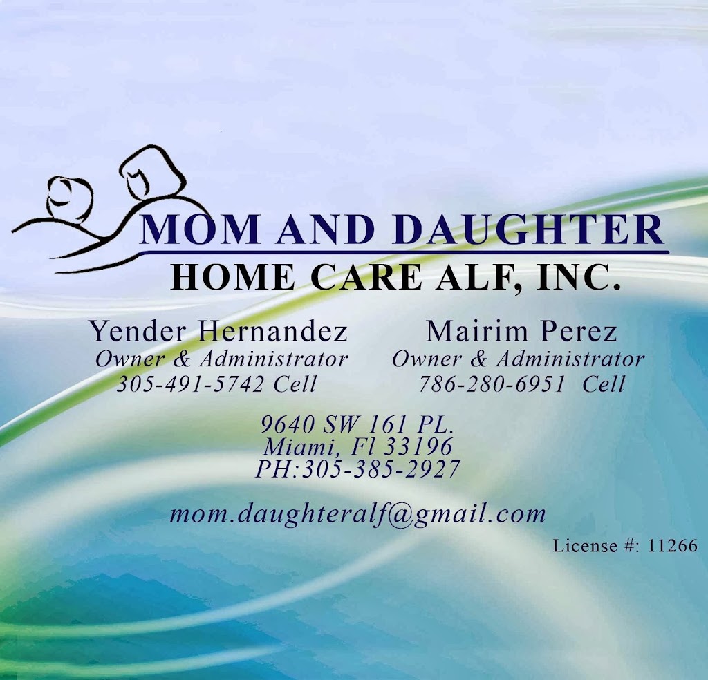 MOM AND DAUGHTER HOME CARE ALF | 9640 SW 161st Pl, Miami, FL 33196, USA | Phone: (786) 280-6951