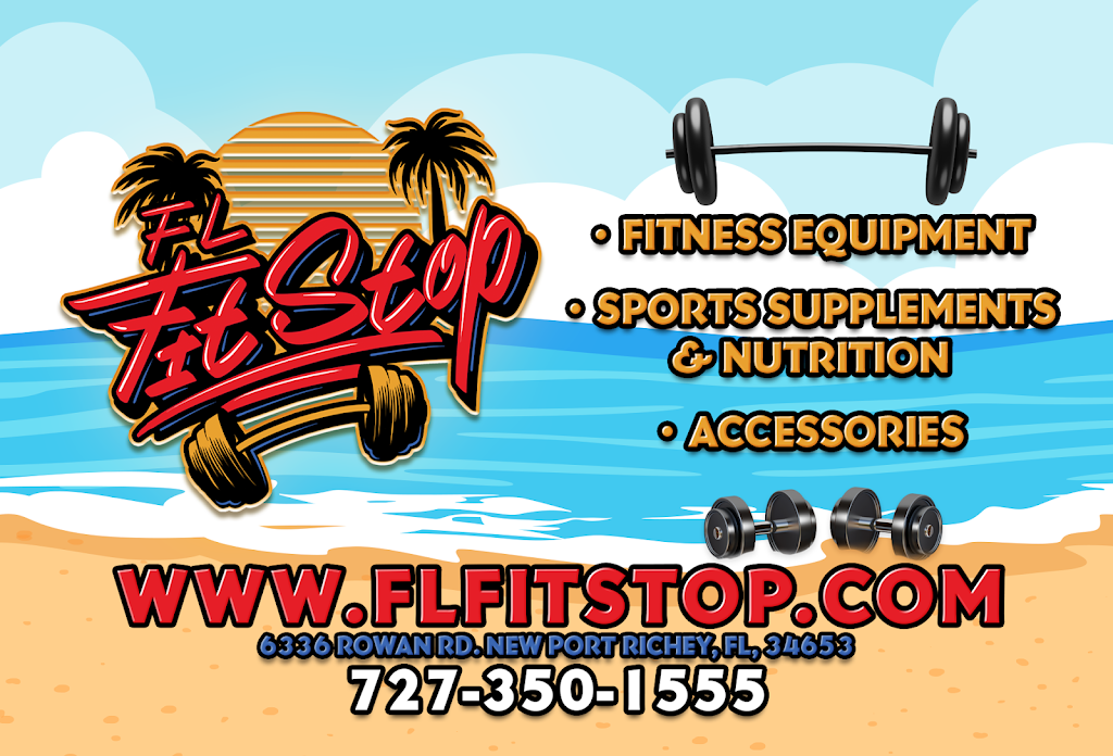 FL Fit Stop | 6336 Rowan Rd, New Port Richey, FL 34653, USA | Phone: (727) 350-1555