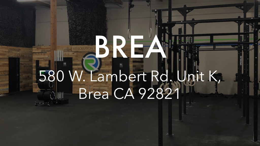 Resolution CrossFit Brea | 580 W Lambert Rd Unit K, Brea, CA 92821, USA | Phone: (714) 423-4906