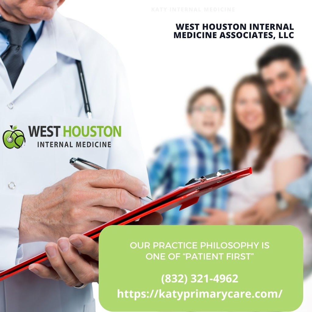 West Houston Internal Medicine Associates, LLC | 21238 Kingsland Blvd, Katy, TX 77450, USA | Phone: (832) 321-4962