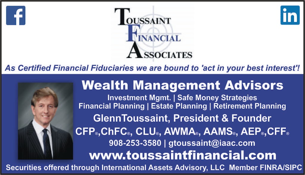 Toussaint Financial Associates | 2000 1200 Rt 22 East, Bridgewater, NJ 08807, USA | Phone: (908) 253-3580