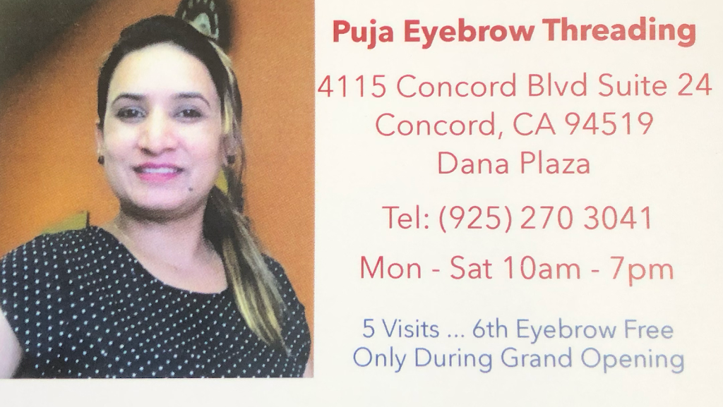 Puja eyebrow threading | 4115 Concord Blvd #24, Concord, CA 94519, USA | Phone: (925) 270-3041