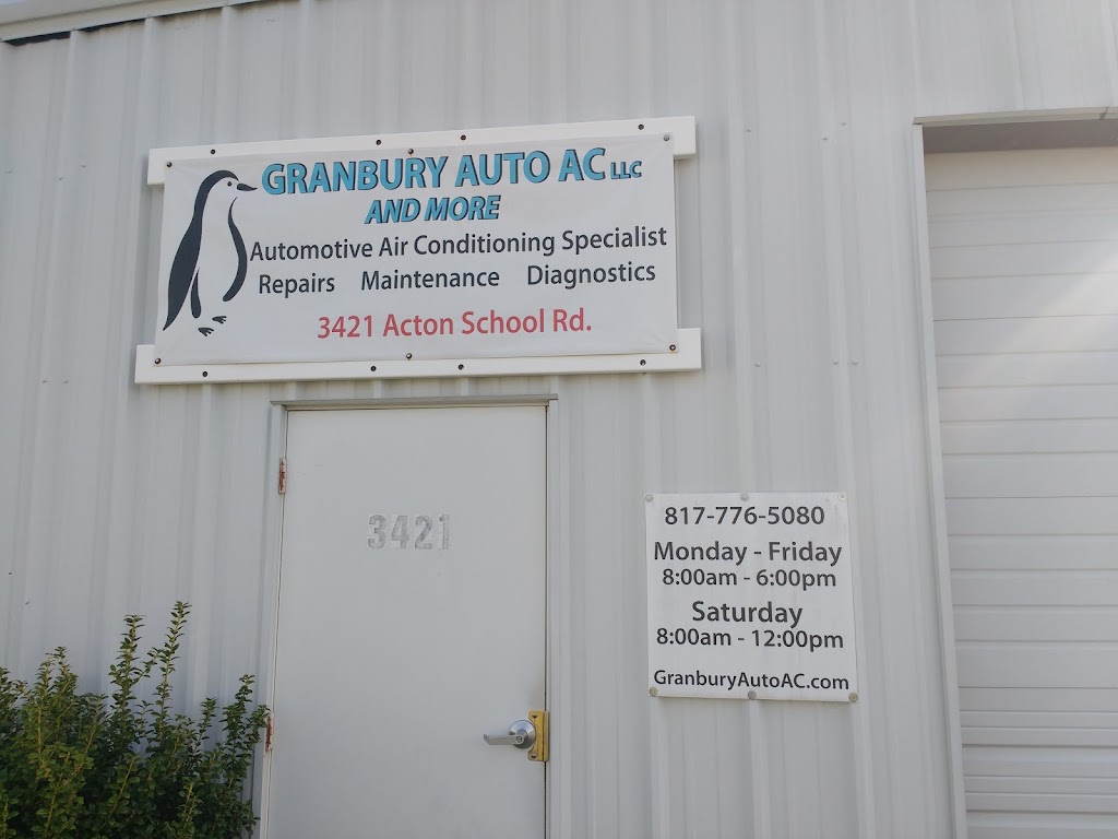 Granbury Auto AC and More | 3421 Acton School Rd, Granbury, TX 76049, USA | Phone: (817) 776-5080