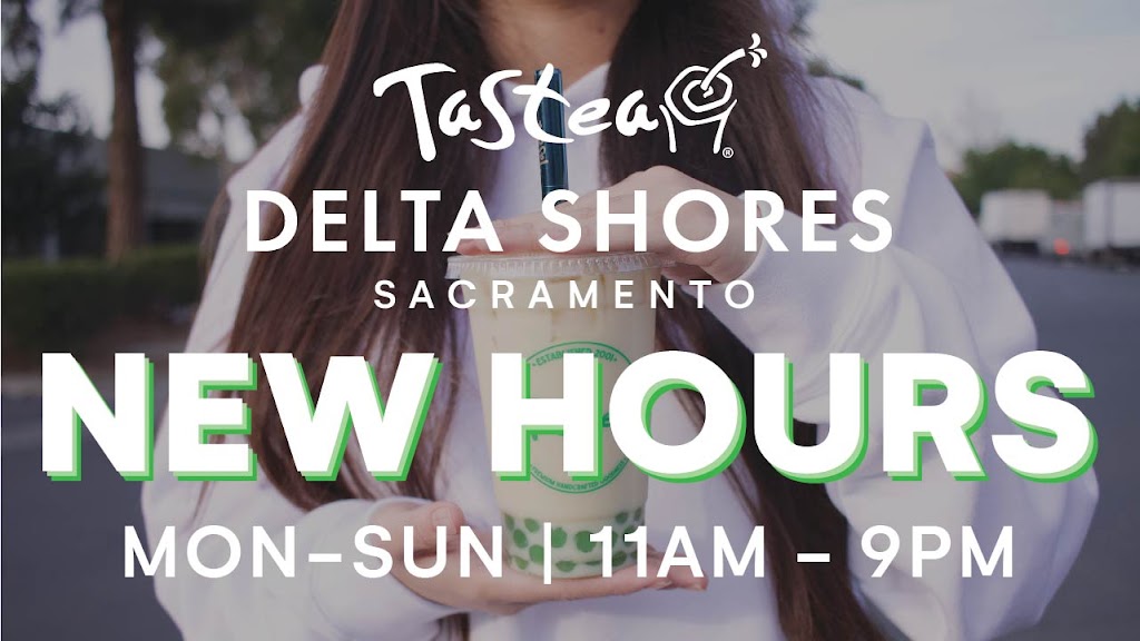Tastea Delta Shores | 8128 Delta Shores Cir S Suite 100, Sacramento, CA 95832, USA | Phone: (916) 629-9324