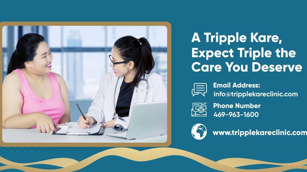 Tripple Kare Clinic | 13980 Farm to Market 548 Suite #140, Forney, TX 75126, USA | Phone: (469) 963-1600