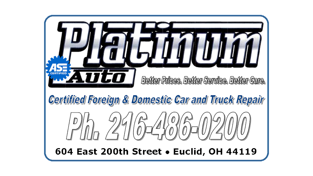 Platinum Auto Repair | 604 E 200th St, Cleveland, OH 44119, USA | Phone: (216) 486-0200