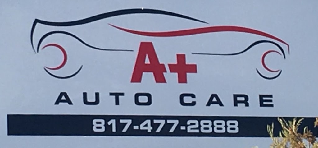 A+ Auto Care | 1506 FM157, Mansfield, TX 76063, USA | Phone: (817) 477-2888