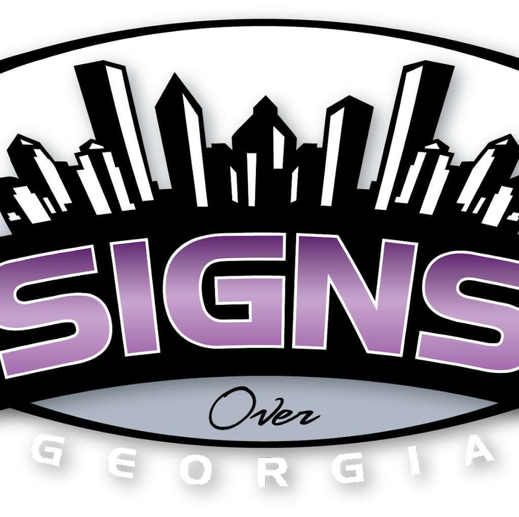 Signs Over Georgia | 2218 E Cherokee Dr, Woodstock, GA 30188, USA | Phone: (770) 575-1546