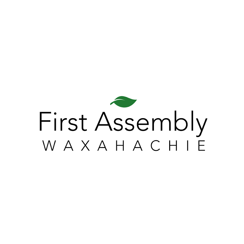 First Assembly Waxahachie | 701 US-287 BYP, Waxahachie, TX 75165, USA | Phone: (972) 937-4692