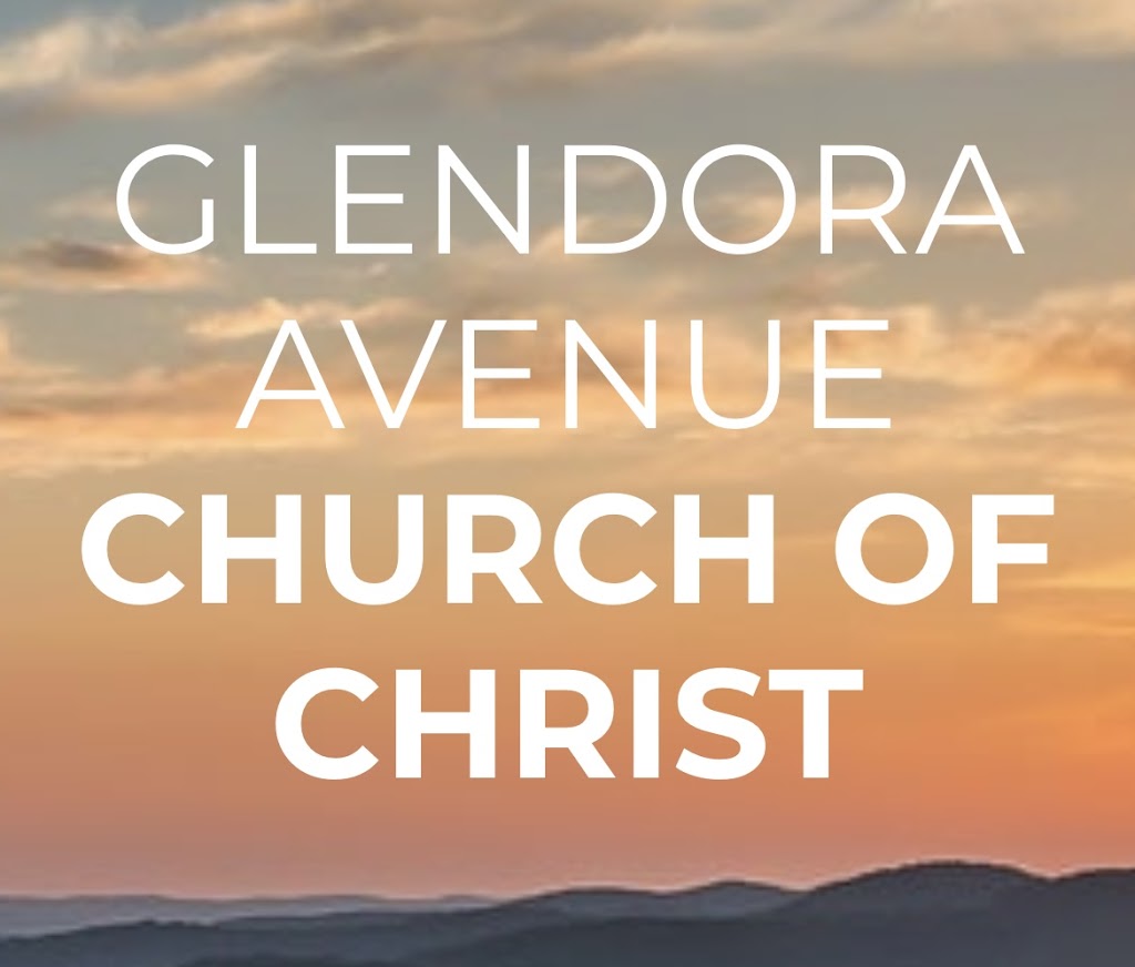 Glendora Avenue Church of Christ | 7006 Glendora Ave, San Antonio, TX 78218, USA | Phone: (817) 805-0152