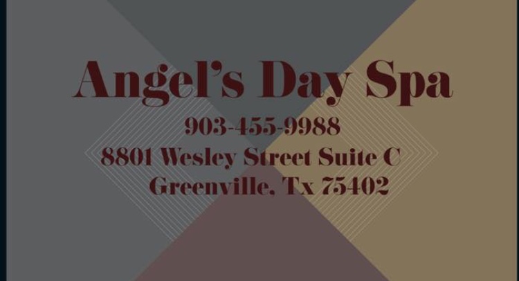 Angels Day Spa | 8801 Wesley St, Greenville, TX 75402, USA | Phone: (903) 455-9988