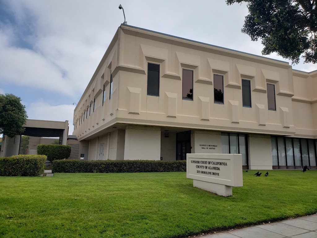 California Superior Court of Alameda | 2233 Shore Line Dr, Alameda, CA 94501, USA | Phone: (510) 263-4300