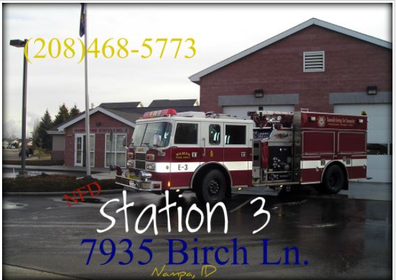 Nampa Fire Department Station 3 | 7935 Birch Ln, Nampa, ID 83687, USA | Phone: (208) 468-5773