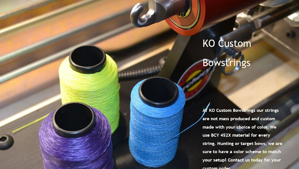 KO Custom Bowstrings | 12344 Union Pleasant Rd, Van Wert, OH 45891 | Phone: (567) 344-0913