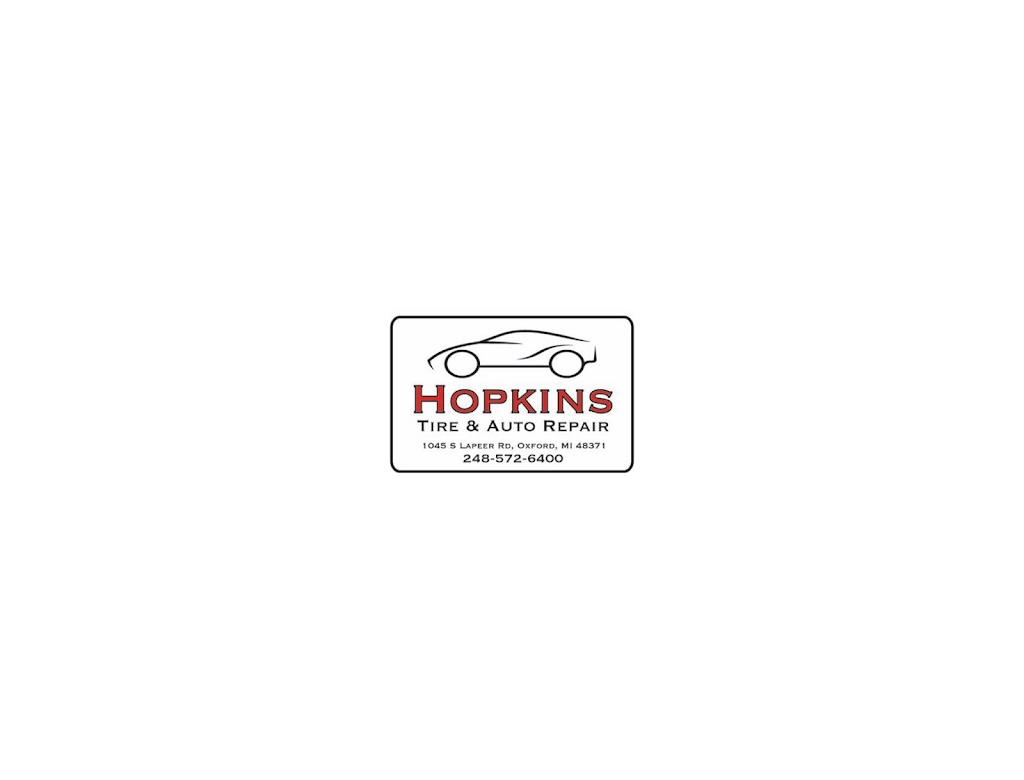 Hopkins Tire & Auto Repair | 1045 S Lapeer Rd, Oxford, MI 48371, USA | Phone: (248) 572-6400