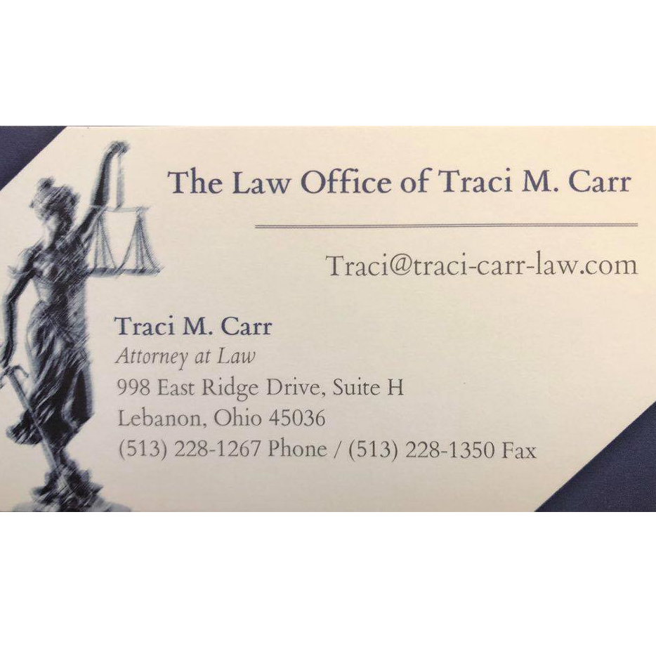 The Law Office Of Traci M. Carr | 998 E Ridge Dr suite h, Lebanon, OH 45036, USA | Phone: (513) 228-1267