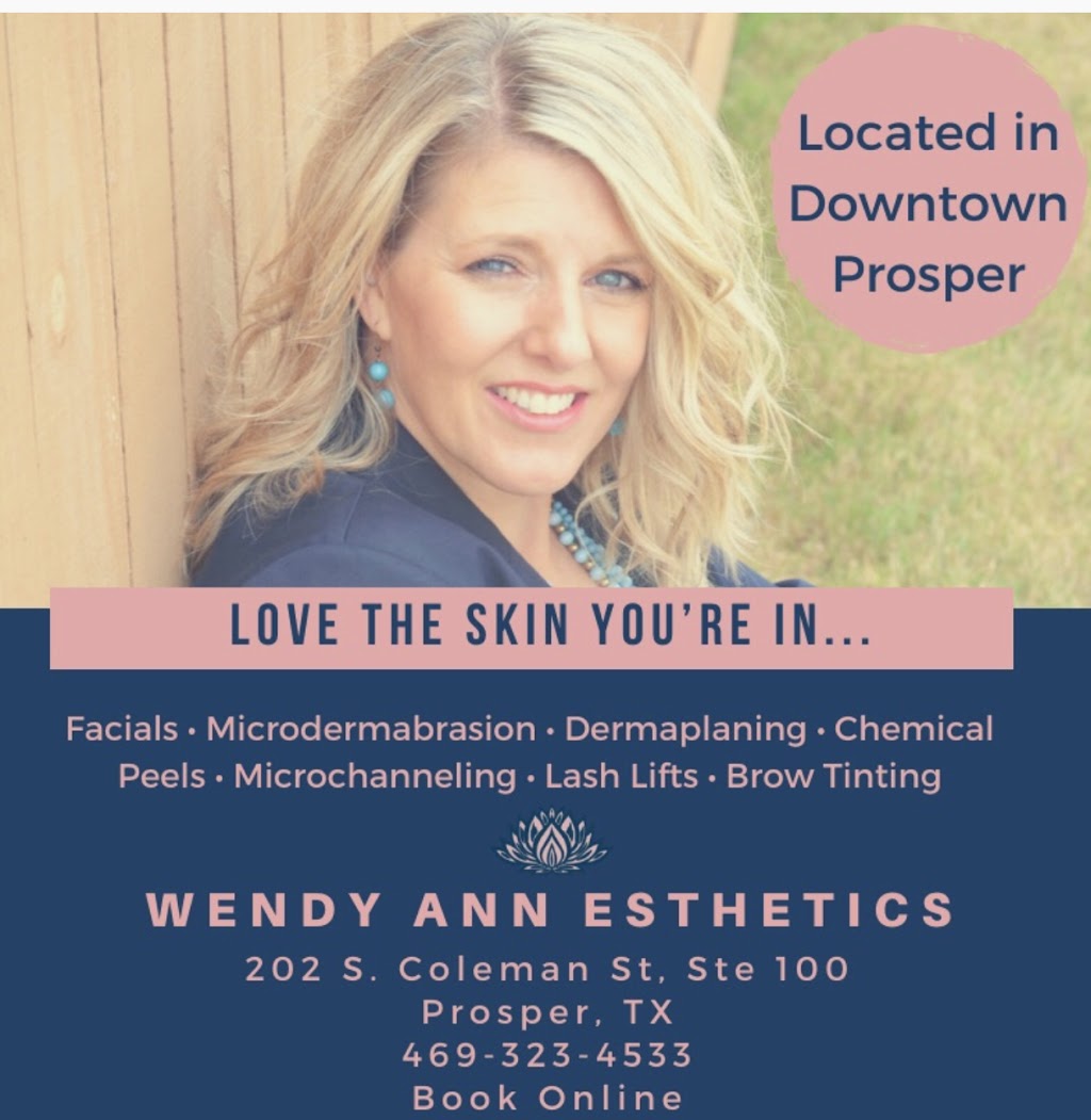 Wendy Ann Esthetics | 202 S Coleman St Suite 100, Prosper, TX 75078, USA | Phone: (469) 323-4533