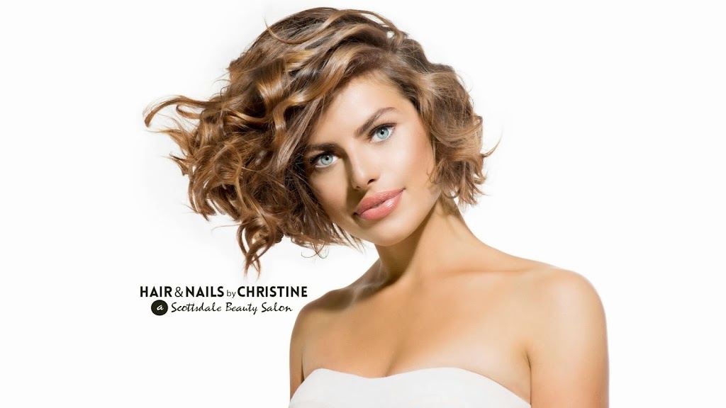 Hair & Nails by Christine | 1625 N Granite Reef Rd, Scottsdale, AZ 85257, USA | Phone: (480) 946-5359