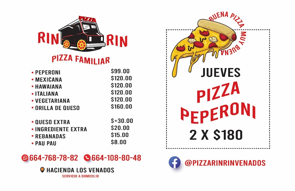 Pizza Rin-Rin | Del Águila, Hacienda Los Venados, 22163 Tijuana, B.C., Mexico | Phone: 664 108 8048