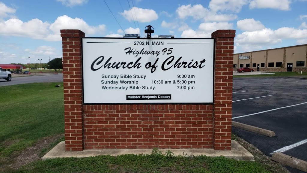 Church of Christ | 2702 State Hwy 95, Taylor, TX 76574 | Phone: (512) 352-6444