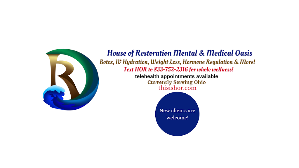 House of Restoration Mental and Medical Oasis | 2717 Miamisburg Centerville Rd Suite 209, Dayton, OH 45459, USA | Phone: (937) 546-8767