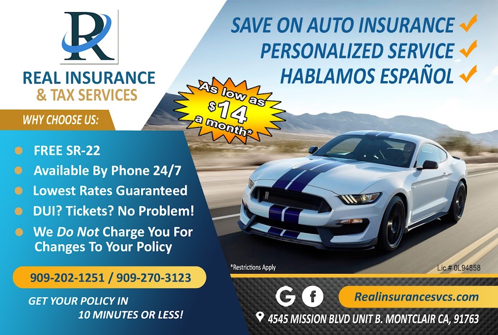 Real Insurance Services | 4545 Mission Blvd Unit B, Montclair, CA 91763, USA | Phone: (909) 202-1251