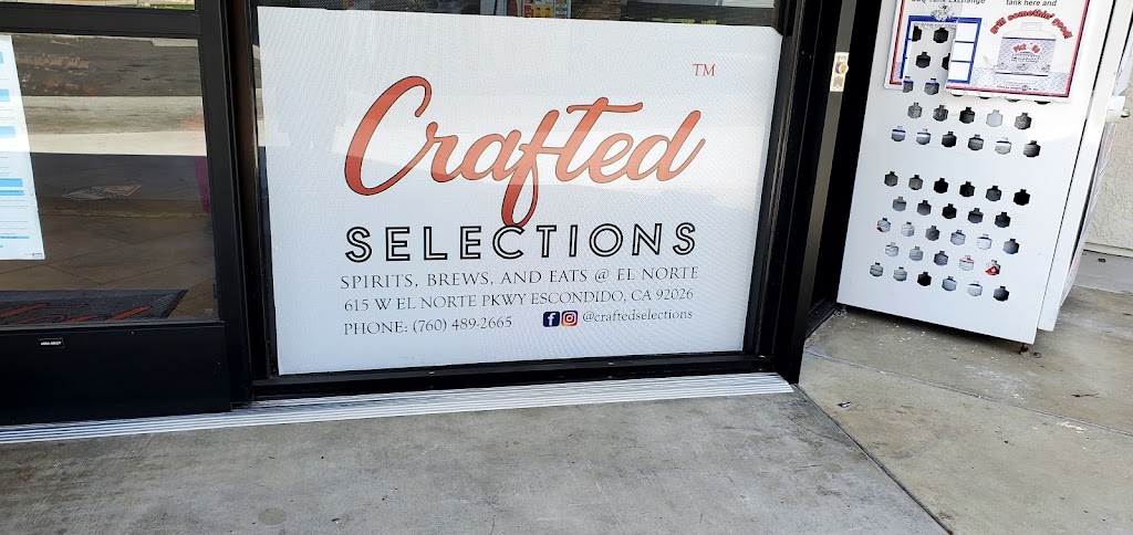 Crafted Selections @ El Norte | 615 W El Norte Pkwy, Escondido, CA 92026, USA | Phone: (760) 489-2665