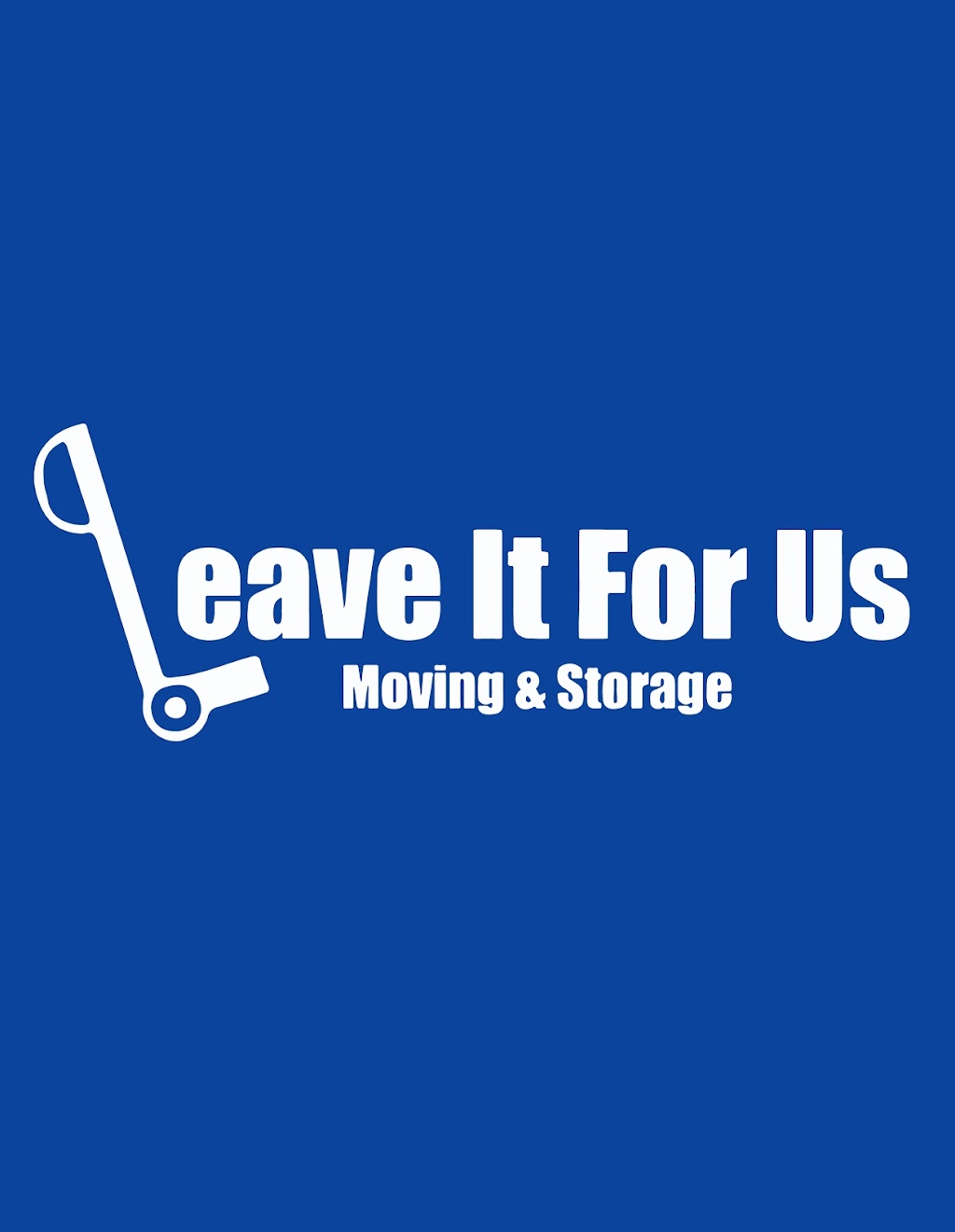 Leave It For Us Moving & Storage Llc | 622 Rose Ave, Washington Court House, OH 43160, USA | Phone: (740) 239-3030