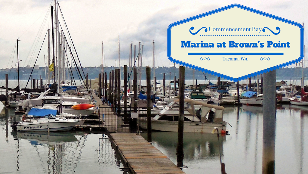 Marina at Browns Point | 5410 Marine View Dr #2, Tacoma, WA 98422, USA | Phone: (253) 272-2827