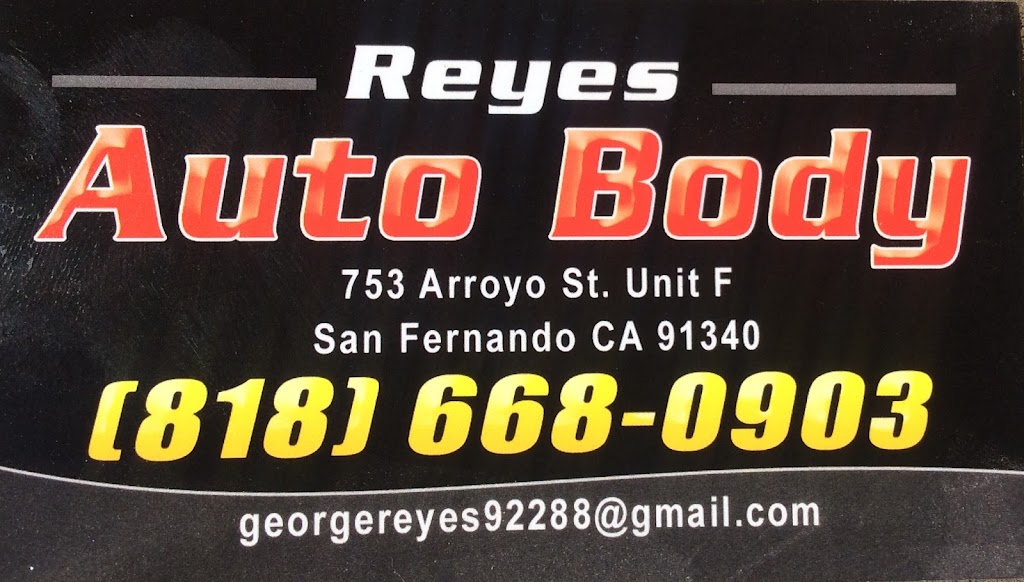 Reyes Auto Body | 753 Arroyo St unit f, San Fernando, CA 91340, USA | Phone: (818) 668-0903