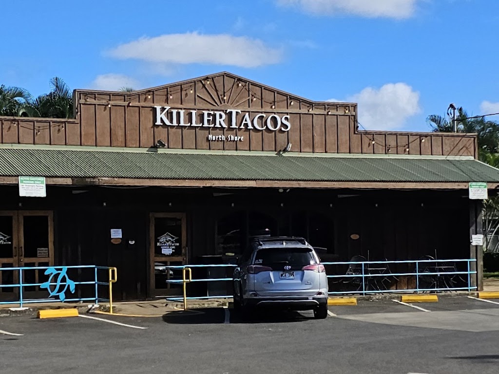 KillerTacos | 66-560 Kamehameha Hwy Ste 1, Haleiwa, HI 96712, USA | Phone: (808) 637-4573