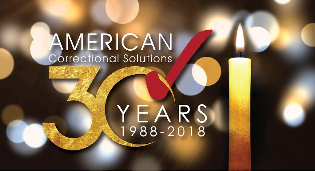 American Correctional Solutions | 741 E Ball Rd ste 205, Anaheim, CA 92805, USA | Phone: (714) 538-0200