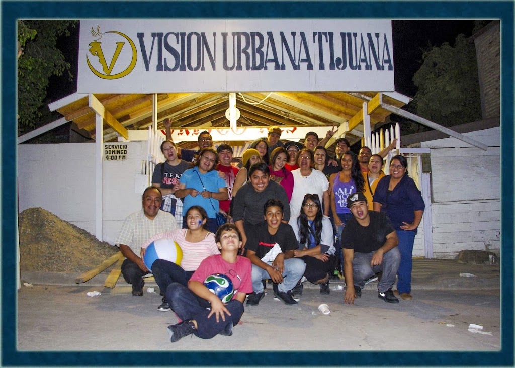 Iglesia Vision Urbana | Amistad 12005, Valle Verde, 22680 Tijuana, B.C., Mexico | Phone: 664 356 1973