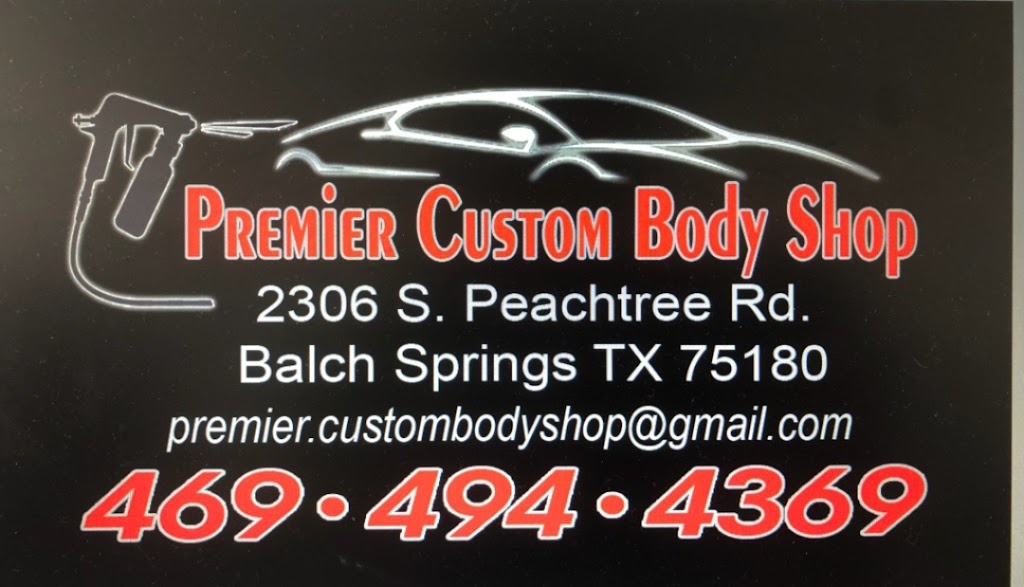 Premier Custom Paint and Body | 2306 Peachtree Rd, Balch Springs, TX 75180, USA | Phone: (469) 494-4369
