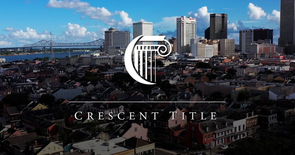 Crescent Title, LLC | 1748 N Causeway Blvd, Mandeville, LA 70471, USA | Phone: (985) 626-3445