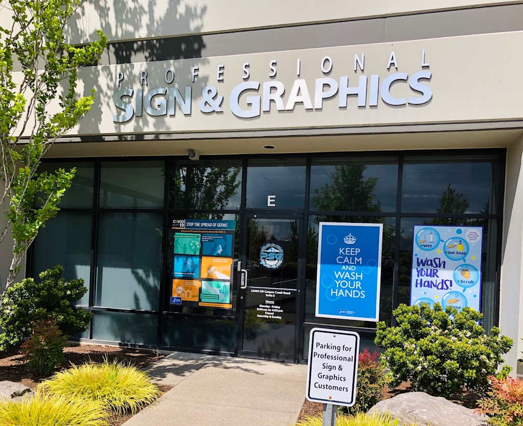 Professional Sign & Graphics | 25999 Canyon Creek Rd N Suite E, Wilsonville, OR 97070, USA | Phone: (503) 582-1006