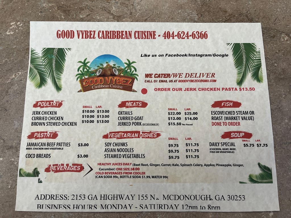 Good vybez Caribbean cuisine | 2153 GA-155 N, McDonough, GA 30252, USA | Phone: (404) 624-6366