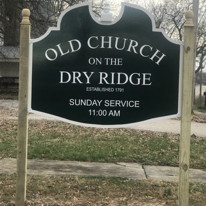 Dry Ridge Presbyterian (Old Church on The Dry Ridge) | 15 Warsaw Ave, Dry Ridge, KY 41035, USA | Phone: (859) 468-2317