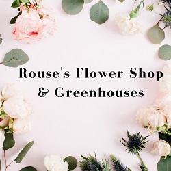 Rouses Flower Shop & Greenhouses | 104 Park St, Ebensburg, PA 15931, United States | Phone: (814) 472-9450