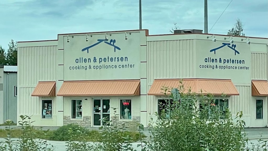 Allen & Petersen Cooking & Appliance Center | 990 S Hermon Rd, Wasilla, AK 99654, USA | Phone: (907) 206-4100