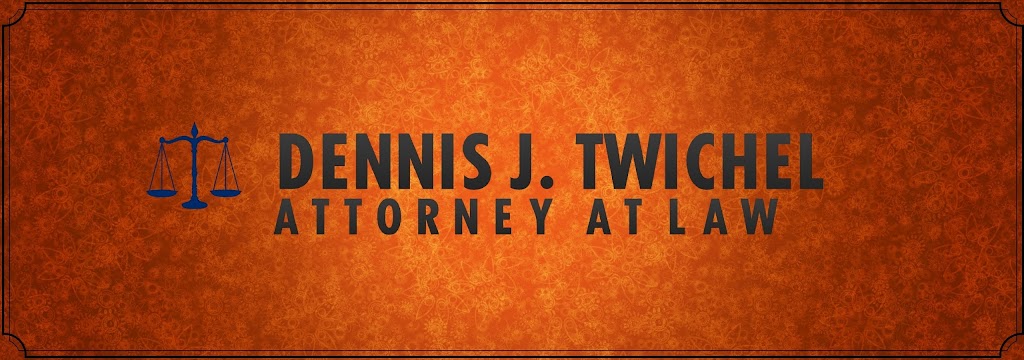 Dennis J. Twichel Attorney At Law | 4505 Pacific Hwy E c7, Fife, WA 98424, USA | Phone: (253) 228-1719