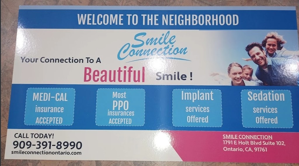 Smile Connection | 1791 E Holt Blvd UNIT 102, Ontario, CA 91761 | Phone: (909) 391-8990