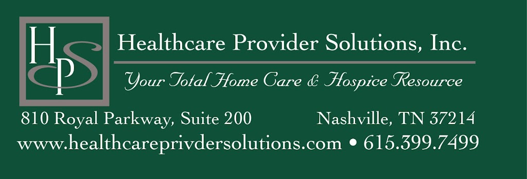 Healthcare Provider Solutions, Inc. | 810 Royal Pkwy # 200, Nashville, TN 37214, USA | Phone: (615) 399-7499