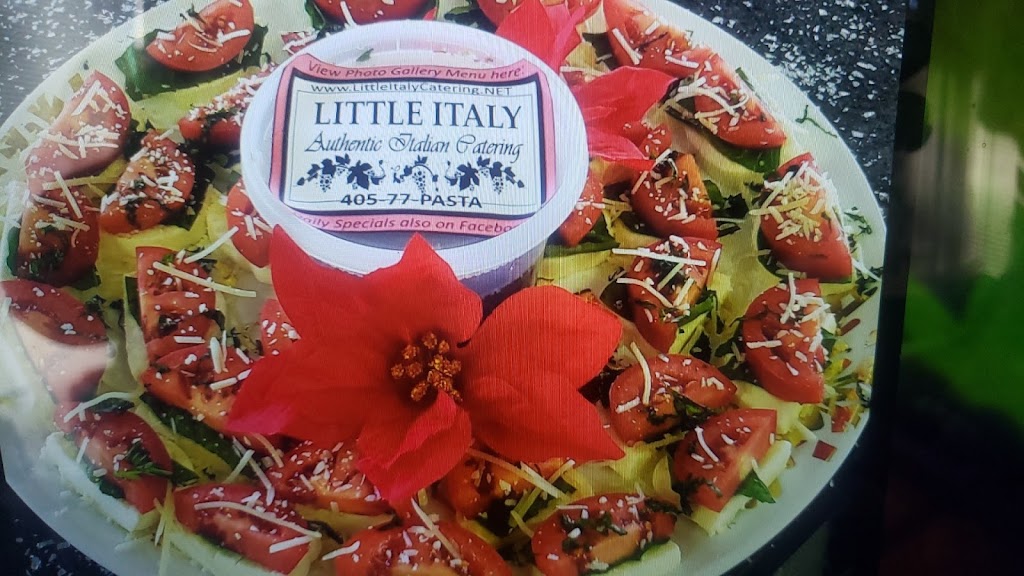 LITTLE ITALY Catering & Pop Up Restaurant | 1063 N Harrah Rd, Harrah, OK 73045, USA | Phone: (405) 777-2782