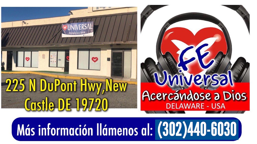 Iglesia Universal | 225 N. Dupont Hwy Unit E & D, New Castle, DE 19720, USA | Phone: (215) 533-1370