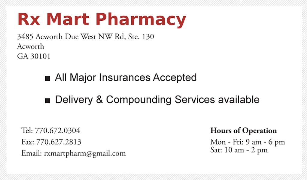 Rx Mart Pharmacy | 3485 Acworth Due West Rd #130, Acworth, GA 30101, USA | Phone: (770) 672-0304