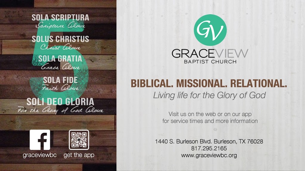 Graceview Baptist Church | 1440 S Burleson Blvd, Burleson, TX 76028, USA | Phone: (817) 295-2165