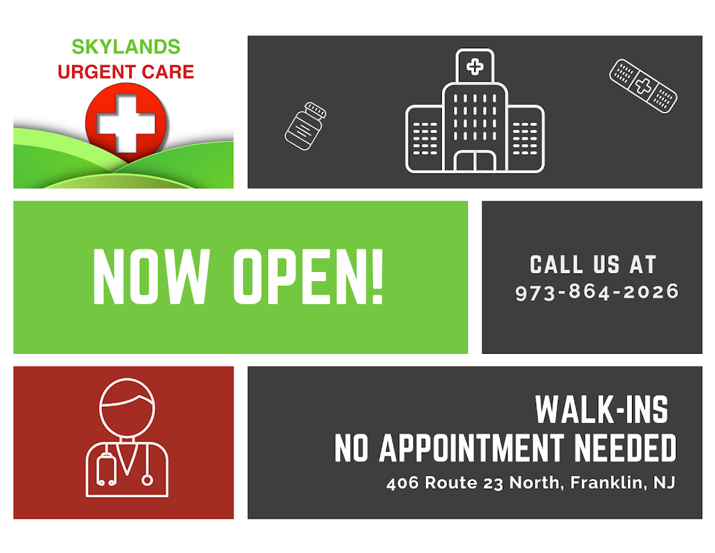 Skylands Urgent Care Franklin, NJ | 406 NJ-23 North, Franklin, NJ 07416, USA | Phone: (973) 864-2026