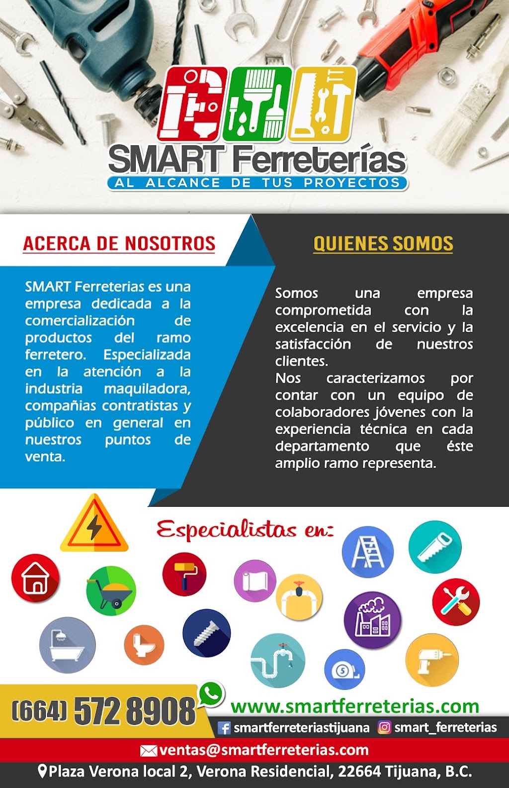 SMART Ferreterias | Verona 8402, Verona Residencial, 22664 Tijuana, B.C., Mexico | Phone: 664 572 8908